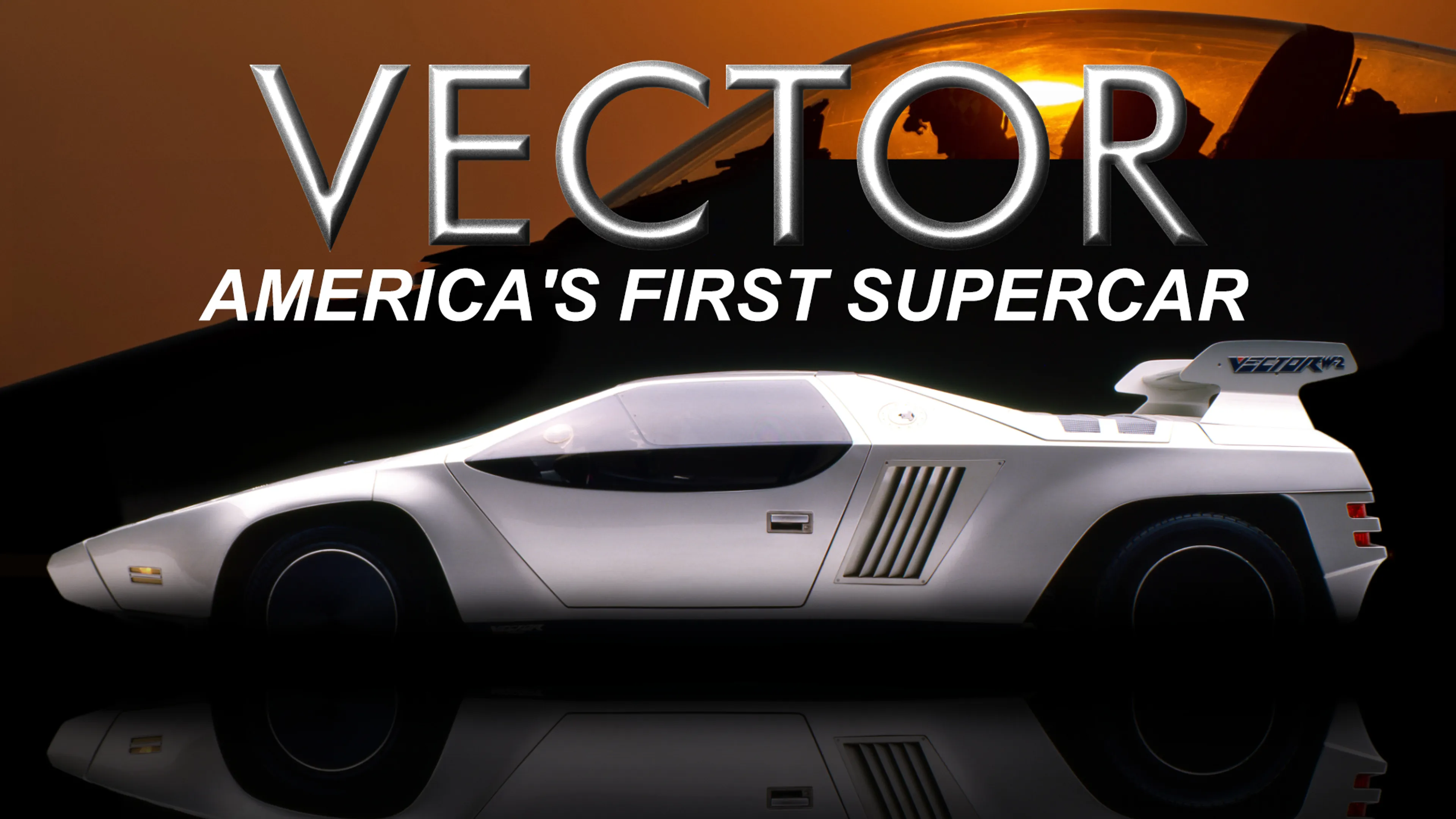 Vector: America's First Supercar poster